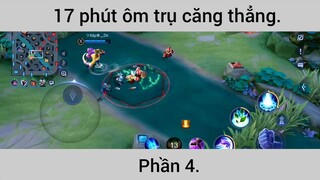 17 phút ôm trụ căng thẳng #4