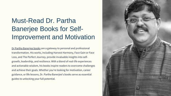 Must-Read Dr. Partha Banerjee Books for Self-Improvement and Motivation