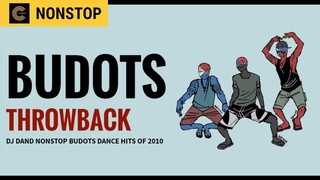 Best Disco Budots Remix in 2010 ( throwback hits )