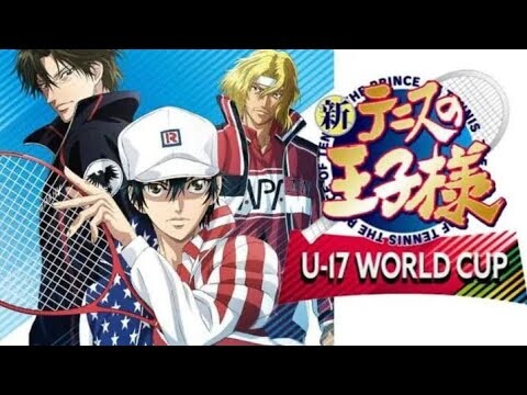 The Prince Of Tennis II U-17 World Cup l Episode 1
