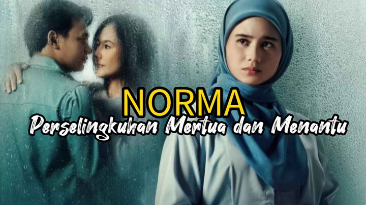 Norma Antara mertua dan menantu 🔥 perselingkuhan
