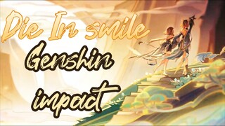 Genshin impact - Death in Smile