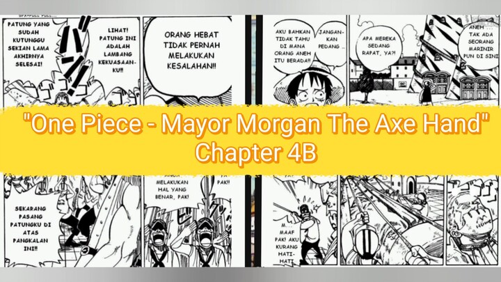 [VOMIC] One Piece - Mayor Morgan The Axe Hand Chapter 4B