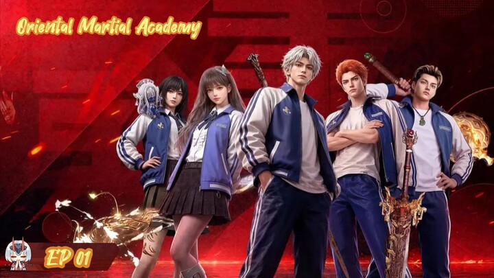"New" Oriental Martial Academy Episode 01 Sub Indo