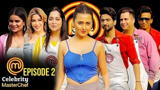 Celebrity MasterChef Season 1 Episode 2 | Celebrity MasterChef 2025 | Indian Cooking Tv Show