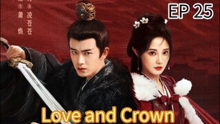 EP 25 Love @nd Crown
