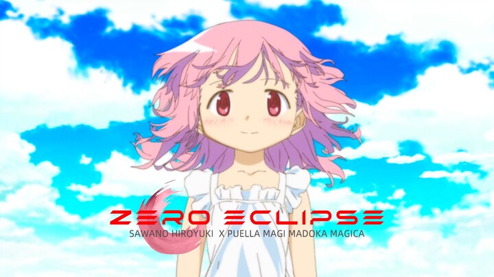 【魔圆x泽野弘之】Zero Eclipse