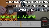 Maximillan - Beautiful Scars Guitar Tutorial [WISH 107.5 VERSION FULL SONG PLUCKING + TABS]