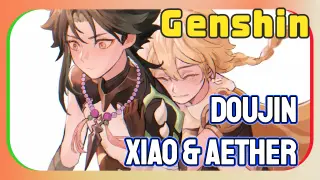 [Genshin,Doujin]Xiao & Aether Something that stays in your mind will someday spring up in your life