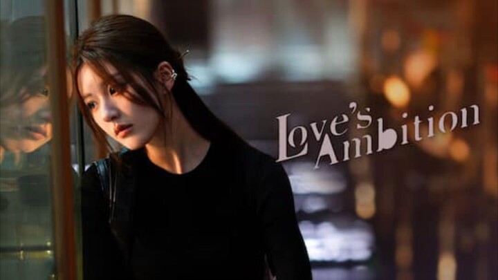 Love 'S Ambition [Tagalog Dub] Episode 22