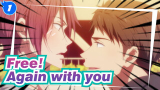 Free!|【Sosuke&Rin】Again with you_1