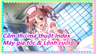 [Cấm thư ma thuật Index 3] Tổng hợp ký ức / Máy gia tốc & Lệnh cuối: Tớ muốn bên cậu mãi mãi