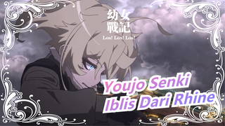 [Youjo Senki] Iblis Dari Rhine