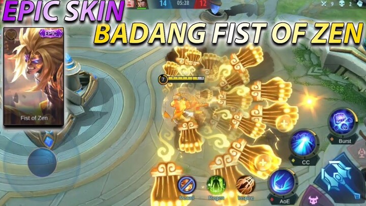 BADANG NO COOLDOWN SKILLS EPIC SKIN FIST OF ZEN - MOBILE LEGENDS