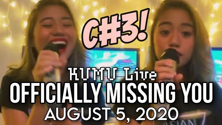 OFFICIALLY MISSING YOU with C#3 – Morissette Amon (August 5, 2020)