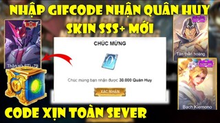 GiftCode Liên Quân | Nhập 2 CODE Liên Quân Mới Nhất Hôm Nay Nhận Quà Skin Và Quân Huy Free Mới Nhất
