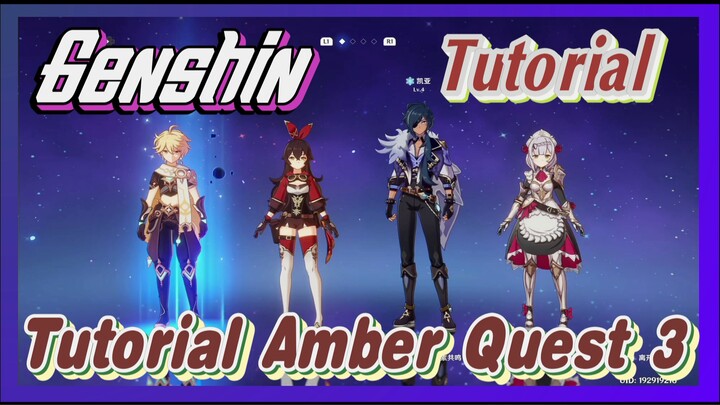 [Genshin, Tutorial] Tutorial Amber Quest 3