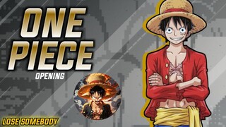 ONE PIECE ANIME AMV         #LOSE SOMEBODY