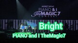 Umaining : พี่ไบร์ท ในคอนเสิร์ตพี่โต๋  PIANO and I The Magic 7