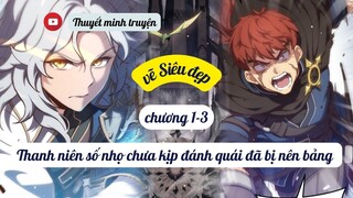 👾 Thanh niên số nhọ chết trước khi gặp boss |  Chuyển Sinh |chương 1-3