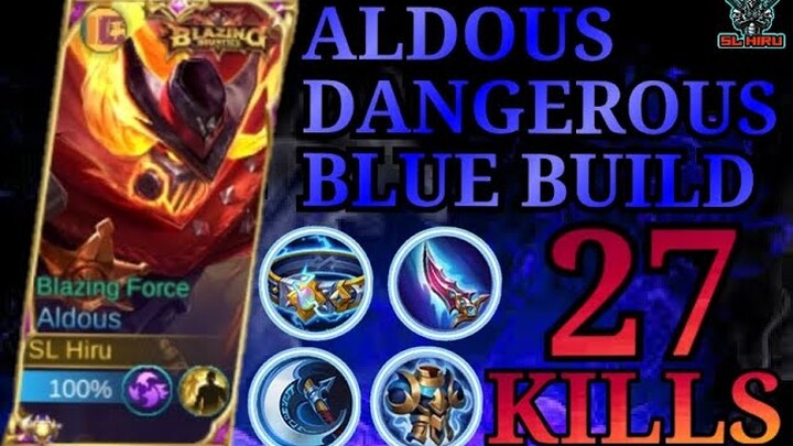 ALDOUS DANGEROUS BLUE BUILD(Please don't try this build)/ALDOUS/MOBILE LEGENDS BANG BANG