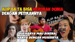 TERBARU❗ ALIP BA TA BISA MERUBAH DUNIA DENGAN PETIKANNYA‼️|| ALIP BA TA REACTION