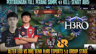 47 KILL! GILA SERU PARAH MATCH SUPER SENGIT ! RRQ VS ALTER EGO GAME 1 H3RO ESPORTS 5.0