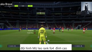 đội hình MU leo rank fo4 đỉnh cao  #81