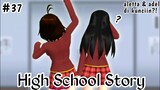 HIGH SCHOOL STORY || (part 37) DRAMA SAKURA SCHOOL SIMULATOR