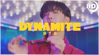 [8D] BTS (방탄소년단) Dynamite | BASS BOOSTED CONCERT EFFECT 8D | USE HEADPHONES 🎧