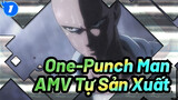 One-Punch Man AMV Tự Sản Xuất_1