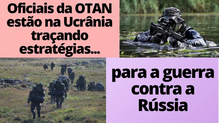 A Guerra está declarada... OTAN se reúne em Kiev para avaliar ações contra a Rússia
