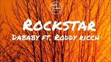 Rockstar (Tiktok) - DaBaby ft. Roddy Ricch (Lyrics)