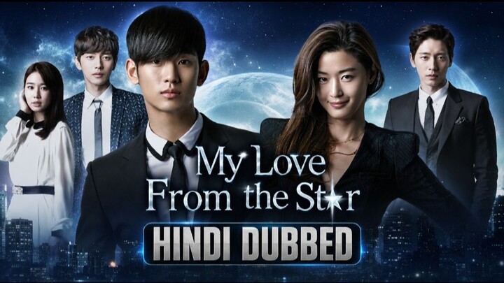 My Love From The Star Episode 3 Hindi Dubbed | Korean Drama in Hindi | KDrama Hindi Dubbed Full