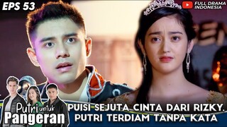 PUISI SEJUTA CINTA DARI RIZA SYAH, RANTY MARIA TERDIAM TANPA KATA - PUTRI UNTUK PANGERAN