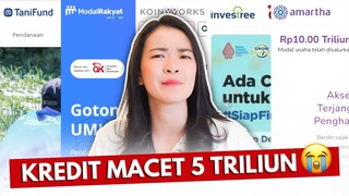 KREDIT MACET 5 TRILIUN DI P2P LENDING 😭