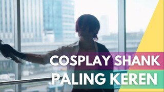 Ini dia cosplay Shank bukan Jeki #midoricosplayvideo #lombacosplay #Wibutalentcompetition