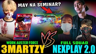 WORK 3MARTZY vs. FULL SQUAD NEXPLAY 2.0 in RANK! ~ MOBILE LEGENDS