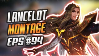 INSANE LANCELOT FREESTYLE KILL SO SATISFYING | RANK HIGHLIGHTS | LANCELOT MONTAGE #94 | MLBB