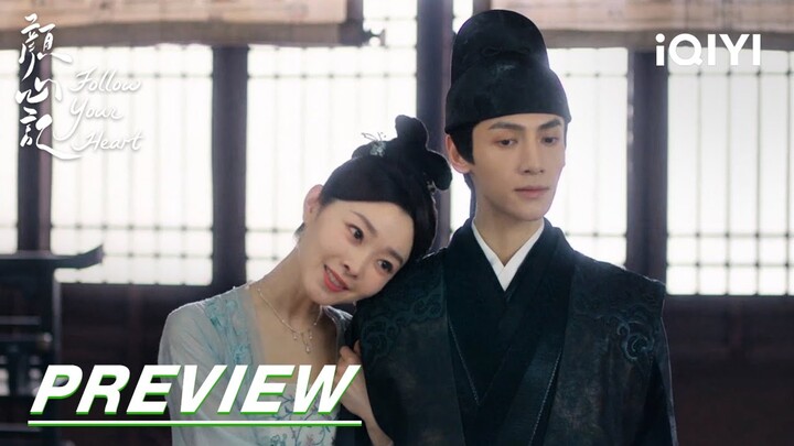 EP21 Preview | Follow your heart 颜心记 | iQIYI