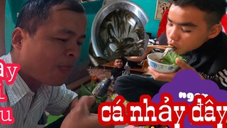 CÁ NHẢY món ăn đặc sản TÂY BẮC..