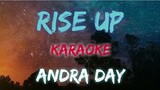 RISE UP - ANDRA DAY (KARAOKE VERSION)