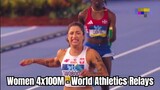 Women 4x100M - World Athletics Relay (2024) - HEATS