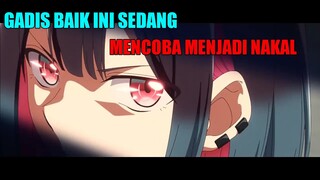 Gadis Baik ini Sedang Mencoba Menjadi Nakal, Tapi... 🤣