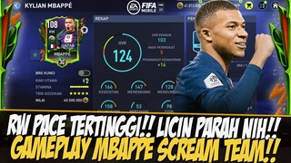 RW PACE TERTINGGI!! GAMEPLAY MBAPPE EVENT SCREAM TEAM FIFA 2022 MOBILE | FIFA MOBILE 22 INDONESIA