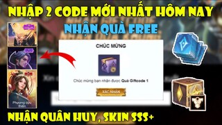 Giftcode Liên Quân | Nhập 2 CODE Mới Nhất Nhận Quà Quân Huy Và Trang Phục SSS+ Miễn Phí