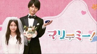 Marimi! Marry Me! Ep.6