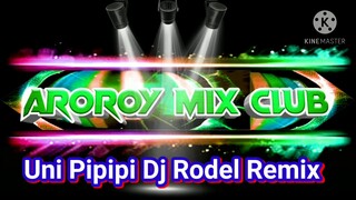 Uni Pipipi ( Tekno ) DjRodel Remix