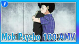 Emotional And Slightly Angsty | Mob Psycho 100 AMV_1