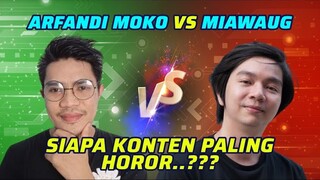 Arfandi Moko vs MiawAug: Duel Konten Horor!! | MRI PanSos Kap #AdaDiShorts #AdaBanyakEpicMoment